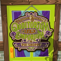 Professor Bleehall's Odditorium Emporium & Pie Shoppe